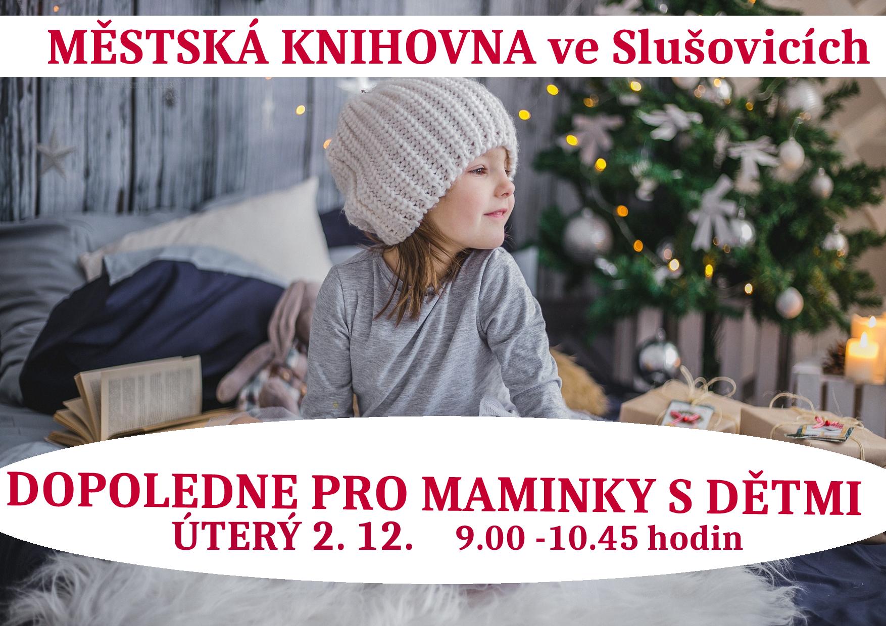 Plakátek Dopoledne pro maminky s dětmi 2.12.2025